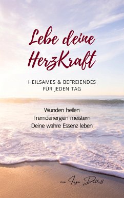 Lebe deine HerzKraft (eBook, ePUB)