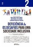 Deficiência & os desafios para uma sociedade inclusiva - Vol 02 (eBook, ePUB)
