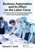 Business Automation and Its Effect on the Labor Force (eBook, ePUB)