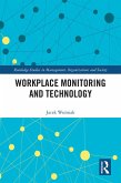 Workplace Monitoring and Technology (eBook, ePUB)