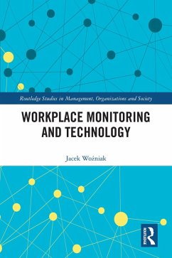 Workplace Monitoring and Technology (eBook, ePUB) - Wozniak, Jacek