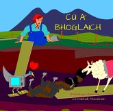 Cù a' Bhoglaich (Stòiridhean Seòrdag, #14) (eBook, ePUB) Cù a' Bhoglaich (Stòiridhean Seòrdag, #14) (eBook, ePUB)