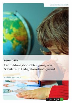 Die Bildungsbenachteiligung von Schülern mit Migrationshintergrund (eBook, ePUB)