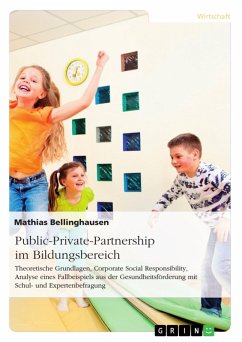 Public-Private-Partnership im Bildungsbereich (eBook, ePUB) - Bellinghausen, Mathias