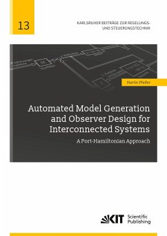 Automated Model Generation and Observer Design for Interconnected Systems : A Port-Hamiltonian Approach - Pfeifer, Martin