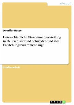 Unterschiedliche Einkommensverteilung in Deutschland und Schweden und ihre Entstehungszusammenhänge (eBook, ePUB) - Russell, Jennifer