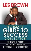 Les Brown Ultimate Guide to Success (eBook, ePUB)