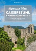 Historische Pfade Kaiserstuhl und Markgräflerland (eBook, ePUB)