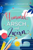 Himmel, Arsch und Zwirn (eBook, ePUB)