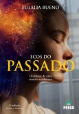 Ecos do passado (eBook, ePUB)