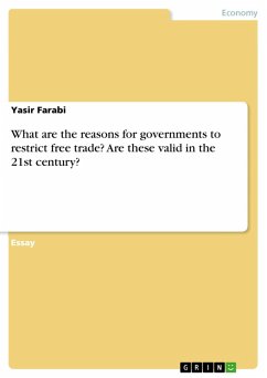 What are the reasons for governments to restrict free trade? Are these valid in the 21st century? (eBook, ePUB)