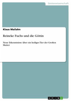 Reineke Fuchs und die Göttin (eBook, ePUB)