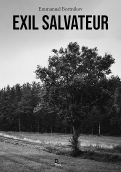 Exil salvateur (eBook, ePUB) - BORTNIKOV, Emmanuel