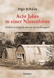 Acht Jahre in einer Nissenhütte... - Bild 1