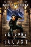 Seasons of August : Part 1 (eBook, ePUB) Seasons of August : Part 1 (eBook, ePUB)
