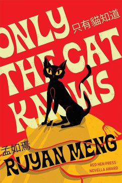 Cover Only the Cat Knows (eBook, ePUB)