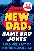 New Dad, Same Bad Jokes (eBook, ePUB)