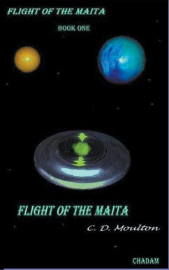 Flight of the Maita - Moulton, C. D.