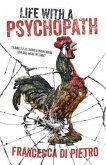 Life with a Psychopath (eBook, ePUB)