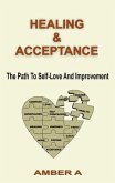 Healing and Acceptance (eBook, ePUB)