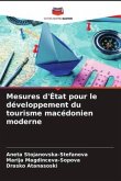 Mesures d'État pour le développement du tourisme macédonien moderne