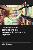 Caratteristiche semantiche dei paragoni in russo e in inglese