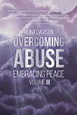 Overcoming Abuse III (eBook, ePUB) Overcoming Abuse III (eBook, ePUB)