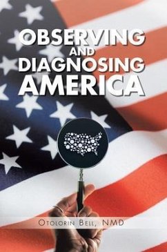 Observing and Diagnosing America (eBook, ePUB) Cover Observing and Diagnosing America (eBook, ePUB)