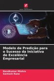 Modelo de Predição para o Sucesso da Iniciativa de Excelência Empresarial