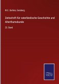 Zeitschrift für vaterländische Geschichte und Alterthumskunde