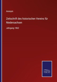 Zeitschrift des historischen Vereins für Niedersachsen - Anonym