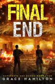Final End (Supernova EMP, #4) (eBook, ePUB) Final End (Supernova EMP, #4) (eBook, ePUB)