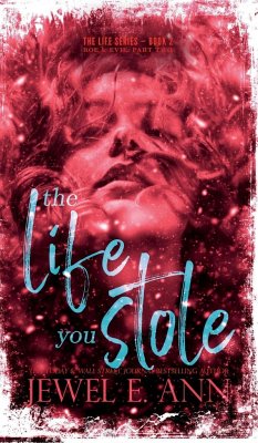 The Life You Stole - Ann, Jewel E.