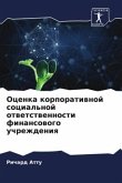 Ocenka korporatiwnoj social'noj otwetstwennosti finansowogo uchrezhdeniq