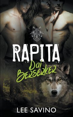 Rapita dai Berserker - Savino, Lee