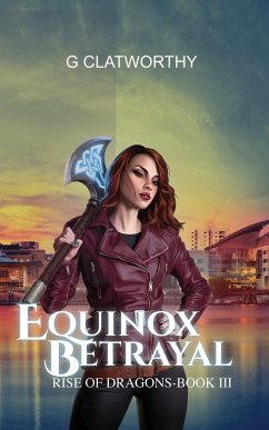 Equinox Betrayal - Clatworthy, G.