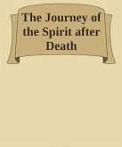 The Journey of the Spirit after Death (eBook, ePUB)