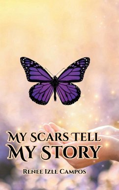 My Scars Tell My Story - Campos, Renee Izle