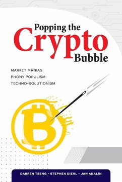 Popping the Crypto Bubble - Akalin, Jan; Diehl, Stephen; Tseng, Darren