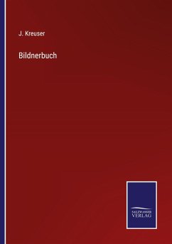 Bildnerbuch - Kreuser, J.