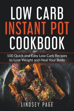 Low Carb Instant Pot Cookbook - Page, Lindsey