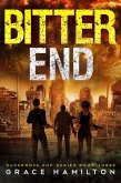 Bitter End (Supernova EMP, #3) (eBook, ePUB)