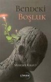 Bendeki Bosluk