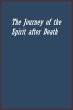 The Journey of the Spirit after Death - Bild 1