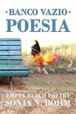Banco Vazio Poesia / Empty Bench Poetry