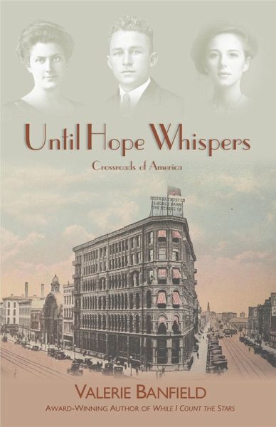 Until Hope Whispers (Crossroads of America) (eBook, ePUB) Until Hope Whispers (Crossroads of America) (eBook, ePUB)