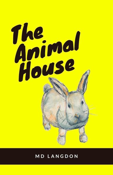 The Animal House (eBook, ePUB) The Animal House (eBook, ePUB)