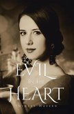 Evil in The Heart (eBook, ePUB) Evil in The Heart (eBook, ePUB)