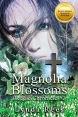 Magnolia Blossoms (eBook, ePUB)
