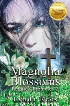 Magnolia Blossoms (eBook, ePUB) - Rees, Lynda